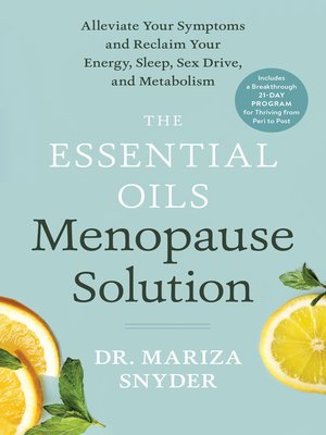 cover image of The Essential Oils Menopause Solution